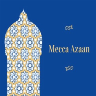 Mecca Azaan