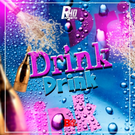 Drink Drink | Boomplay Music