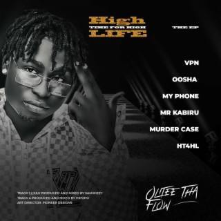 High Time 4 High Life (HT4HL)