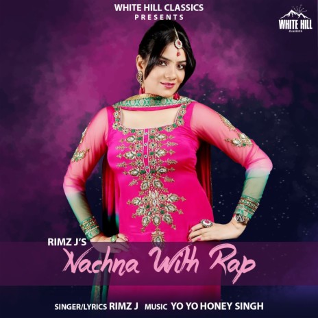 Nachna With Rap | Boomplay Music