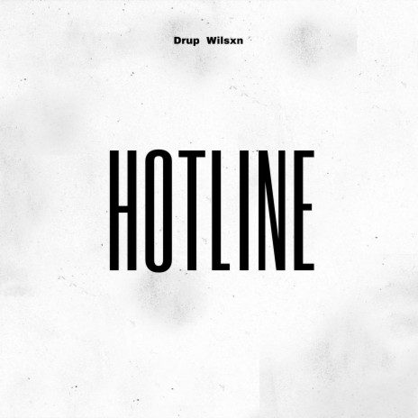 Hotline ft. Wilsxn | Boomplay Music