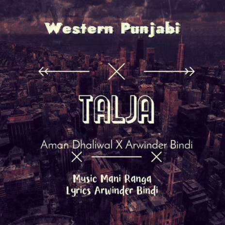 TALJA ft. Aman Dhaliwal | Boomplay Music