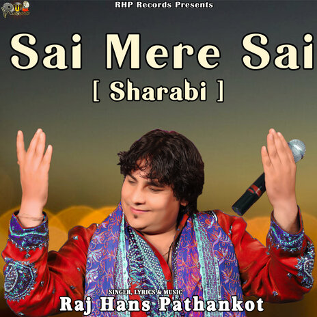 Sai Mere Sai [ SHARABI ] | Boomplay Music