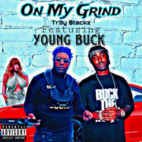 On My Grind (feat. Young Buck) | Boomplay Music