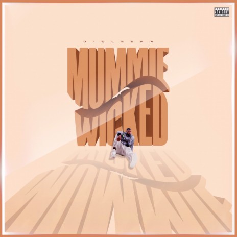 Mummie Wicked | Boomplay Music