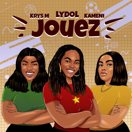 JOUEZ ft. Krys M & Kameni | Boomplay Music