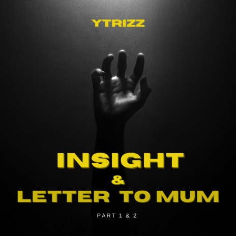 Insight / Letter To Mum