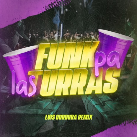 Funk Pa Las Turras | Boomplay Music