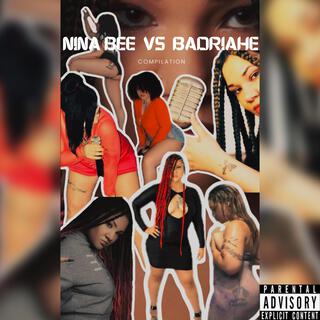 Nina Bee VS Badriahe