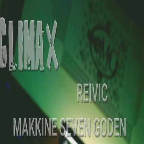 Climax ft. reivic | Boomplay Music