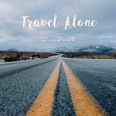 Travel Alone | Boomplay Music