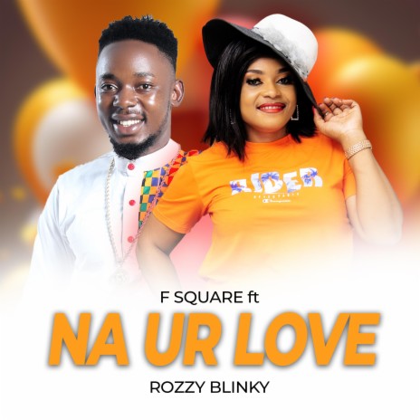 NA UR LOVE ft. ROZZY BLINKY | Boomplay Music