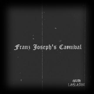 Franz Joseph's Carnival