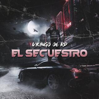 El Secuestro