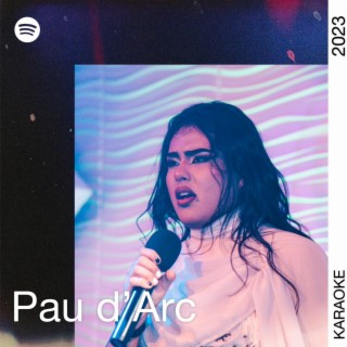 Pau d'Arc Karaoke: Best Of