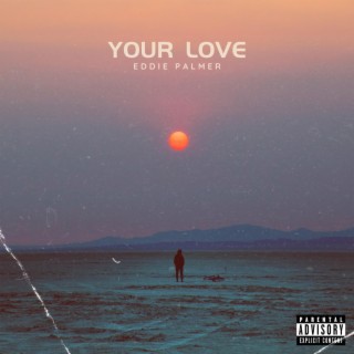 your love