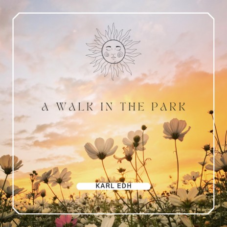 A walk in the park | Boomplay Music