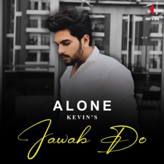 Jawab Do (From Alone)