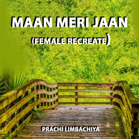 Maan Meri Jaan (Female Recreate) | Boomplay Music