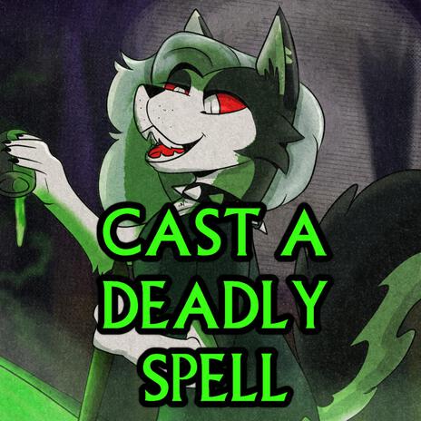 Cast A Deadly Spell (Alternate Take 2) | Boomplay Music