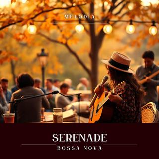 Serenade (Bossa Nova)