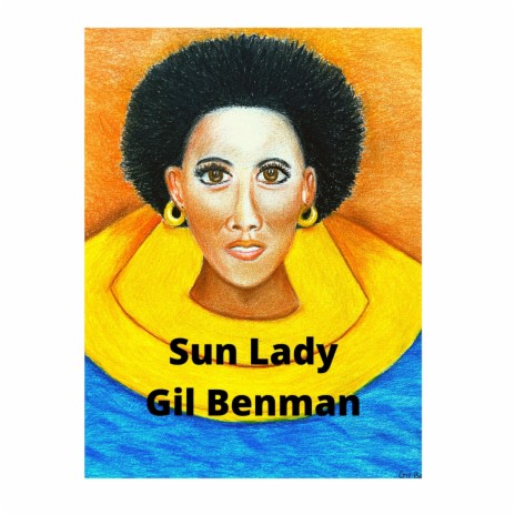 Sun Lady ft. Nannette Benman & Napoleon Demps