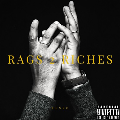 Rags 2 Riches | Boomplay Music