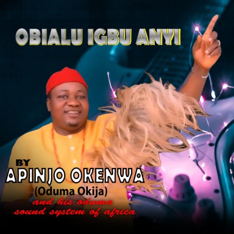 Obialu Igbu Anyi | Boomplay Music