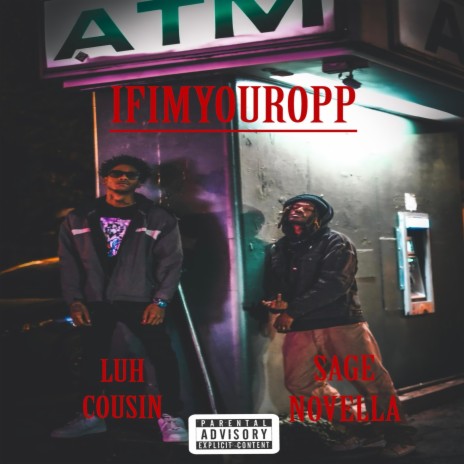 If im your opp ft. Luh Cousin | Boomplay Music