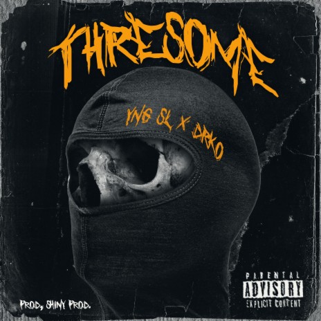 THRESOME ft. Drko | Boomplay Music