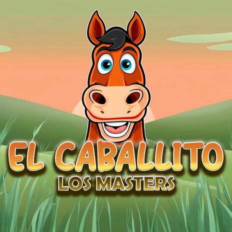 El Caballito | Boomplay Music