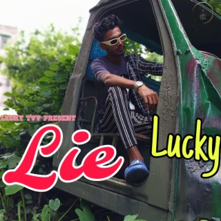 Lie lyrics | Boomplay Music