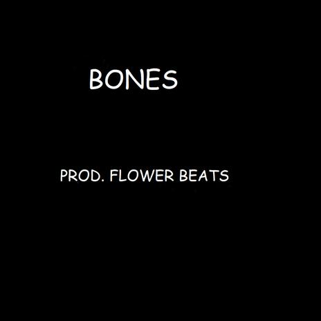 BONES | Boomplay Music