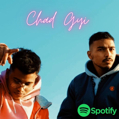 Chad Gayi ft. Ashish Khandura | Boomplay Music