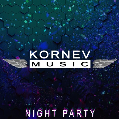 Night Party | Boomplay Music