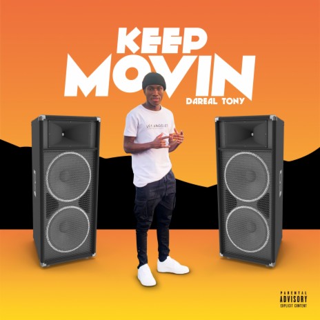 keep Movin | Boomplay Music