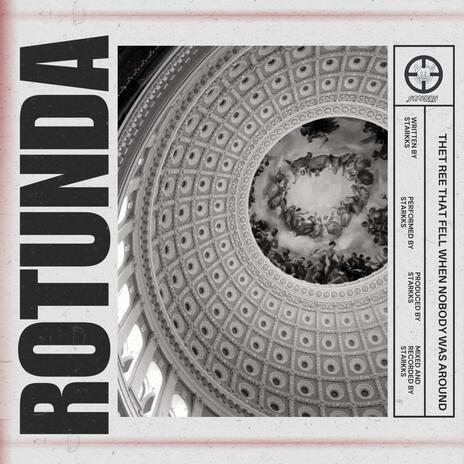 Rotunda | Boomplay Music