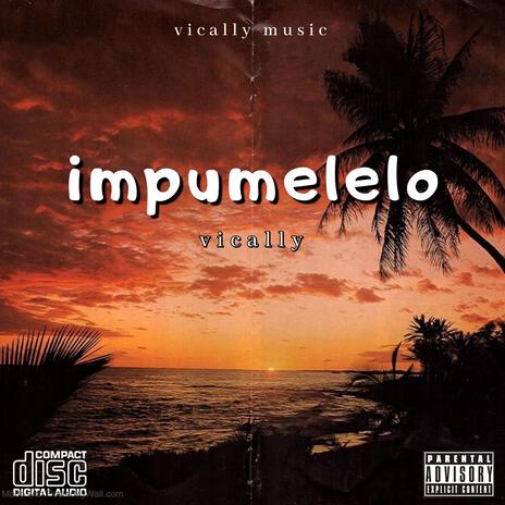 Impumelelo | Boomplay Music