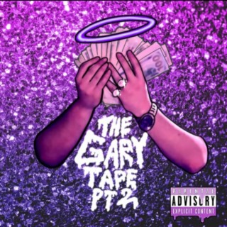 The gary tape pt. 2