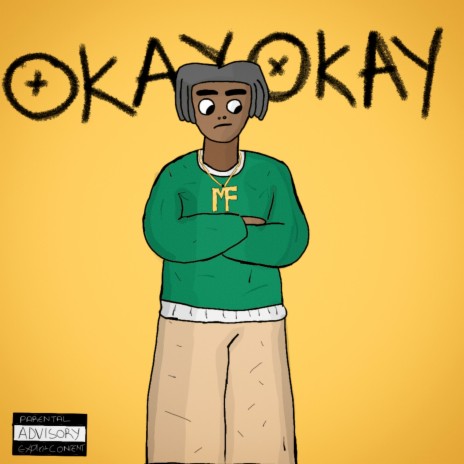 Okay Okay | Boomplay Music