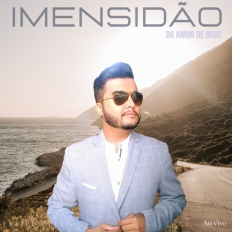 Imensidão (Ao Vivo) | Boomplay Music