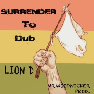 Surrender To Dub