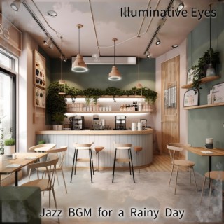 Jazz Bgm for a Rainy Day