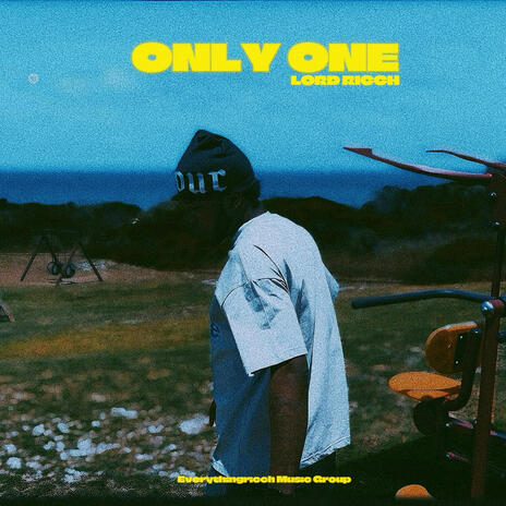 Only One | Boomplay Music