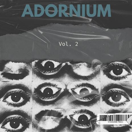 ADORNIUM | Boomplay Music