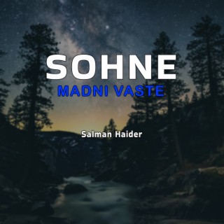 Sohne Madni Vaste