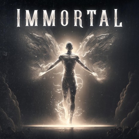 Immortal | Boomplay Music