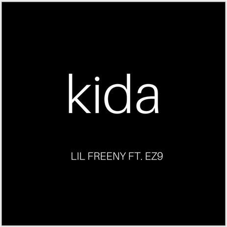 KIDA ft. EZ9 | Boomplay Music