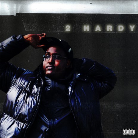 2 Hardy | Boomplay Music