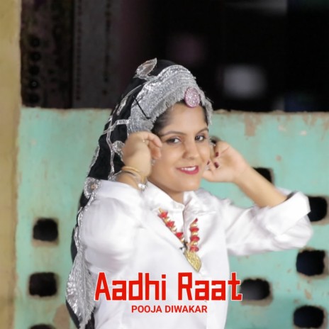 Aadhi Raat | Boomplay Music